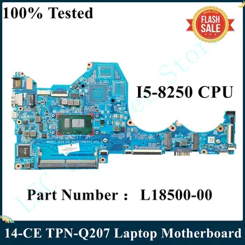 LSC Восстановленная Материнская плата для ноутбука Hp Pavilion 14-CE TPN-Q207 с SR3LA i5-8250U DA0G7AMB6D1 L18500-601 L18500-001 DDR4