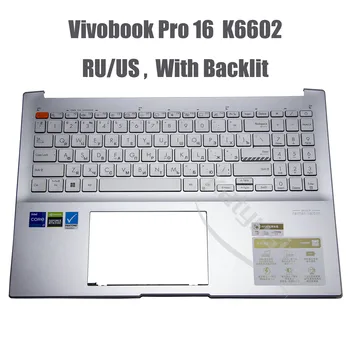 Русско-американская Клавиатура для ASUS Vivobook Pro 16 OLED K6602 K6602ZC K6602ZE K6602HC K6602VV С подсветкой