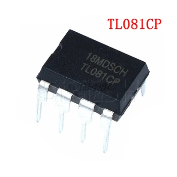 10ШТ TL081CP DIP8 TL081 DIP TL081C DIP-8 новый и оригинальный IC