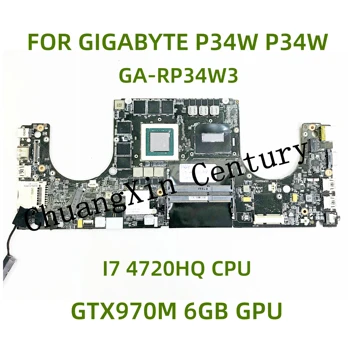 Для материнской платы ноутбука GA-RP34W3 ДЛЯ материнской платы GIGABYTE P34W P34W с процессором i7 GTX970m 100% полностью протестирован