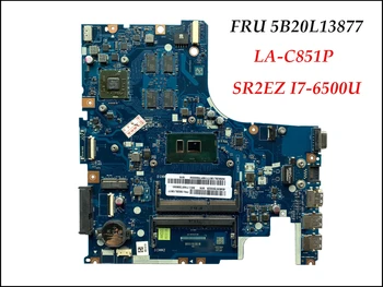 Высококачественная Материнская плата FRU 5B20L13877 для ноутбука Lenovo 500-15ISK AIWZ2/AIWZ3 LA-C851P SR2EZ I7-6500U с графическим процессором 100% Протестирована