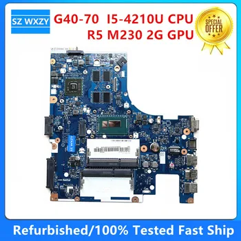 Восстановленная материнская плата для ноутбука Lenovo G40-70 5B20G36694 с процессором I5-4210U R5 M230 2G GPU ACLU1/ACLU2 NM-A271 MB