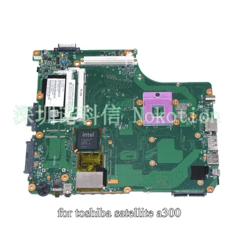 SPS V000127130 PN 1310A2171553 Для материнской платы ноутбука toshiba satellite A300 A350 DDR2 6050A2171501-MB-A03 PM45 гарантия 60 дней