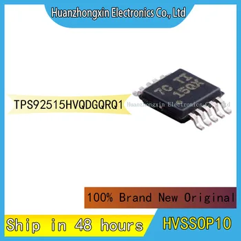 TPS92515HVQDGQRQ1 HVSSOP10 100% Абсолютно Новый Оригинальный Чип Интегральной схемы Микроконтроллера